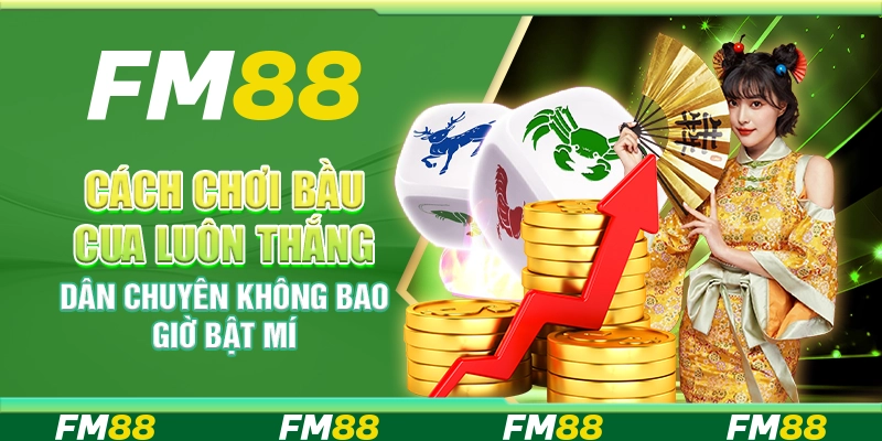 Cách chơi bầu cua luôn thắng – Dân chuyên không bao giờ bật mí