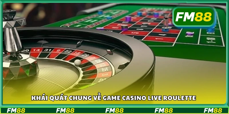 Giới thiệu về Live Roulette