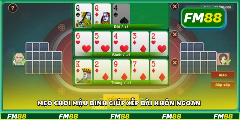 Các mẹo chơi mậu binh giúp xếp bài khôn ngoan