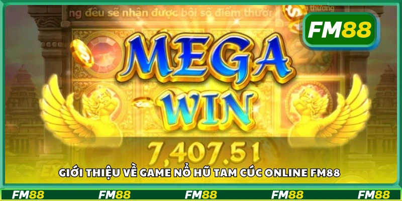 Game bài Tam Cúc nổ hũ tại FM88 là lựa chọn giải trí hấp dẫn