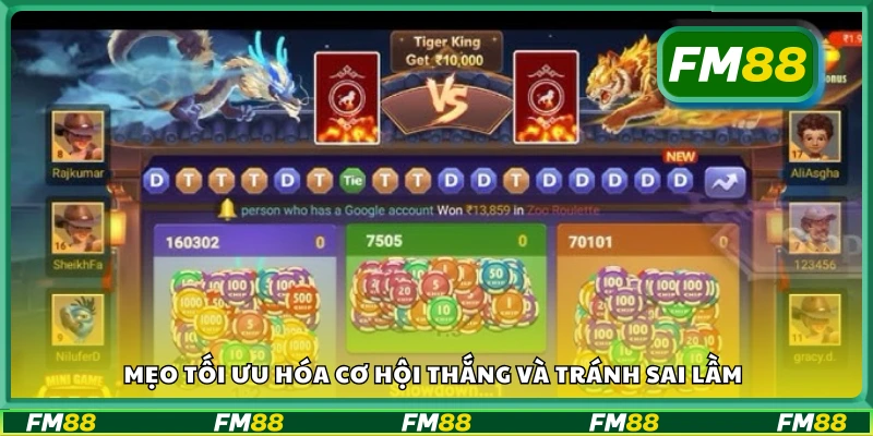 Mẹo tối ưu hóa cơ hội thắng và tránh sai lầm