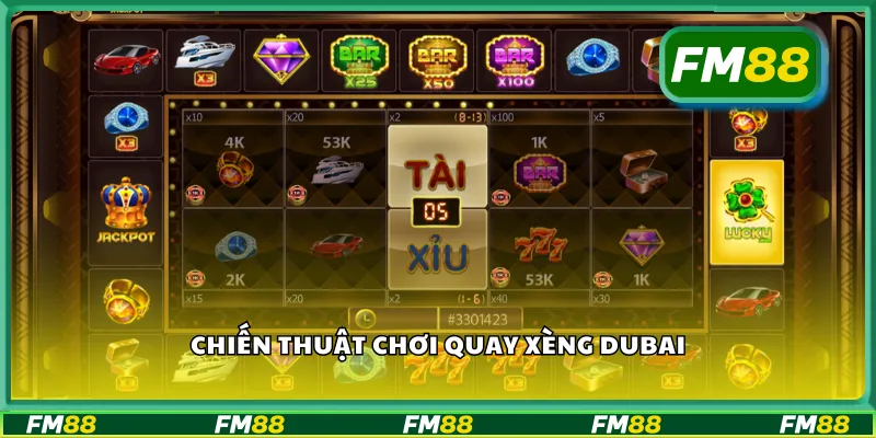 Chiến thuật chơi quay xèng Dubai