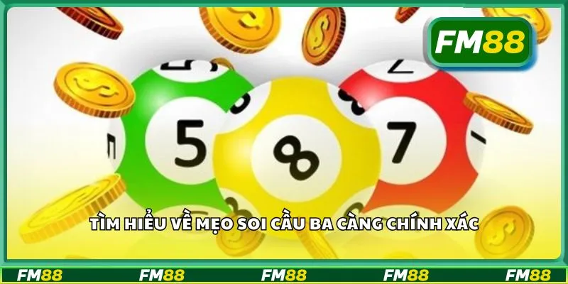 Tìm hiểu về mẹo soi cầu ba càng chính xác