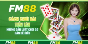 Cách chơi bài Tiến Lên – Hướng dẫn luật chơi cơ bản dễ hiểu